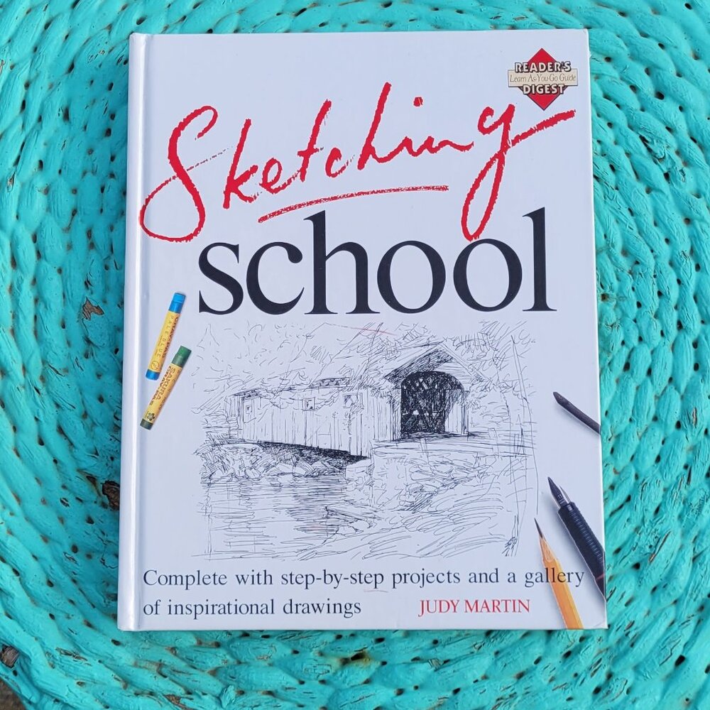 Sketching School Book - Reader's Learn As - You - Go - Guide Digest